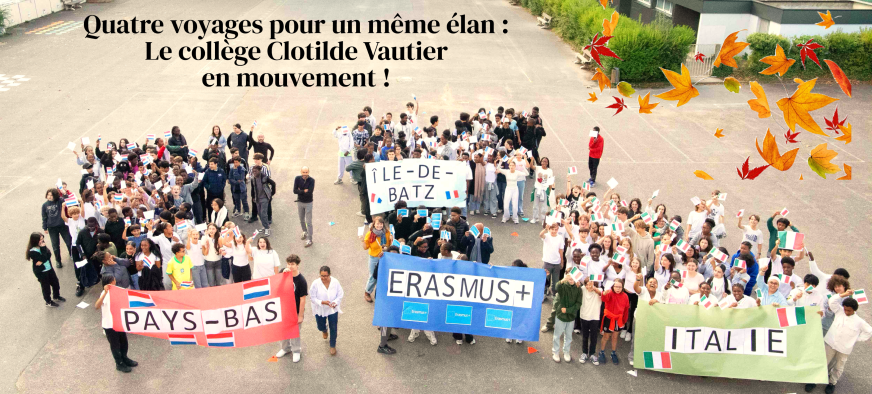 Quatre voyage, un même élan : Le Collège Clotilde Vautier en mouvement !